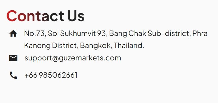 Guze Markets的实际办公地址位于泰国曼谷